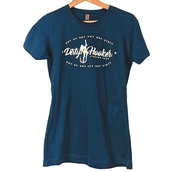 Dirty Hooker Fishing Gear Get Up Get Out Get Dirty Short Sleeve CottonTee Shirt - Picture 1 of 6